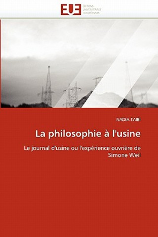 Book La Philosophie   l''usine Nadia Taibi