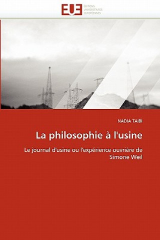 Kniha La Philosophie   l''usine Nadia Taibi