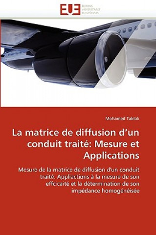Book La Matrice de Diffusion D Un Conduit Trait Mohamed Taktak
