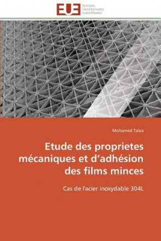 Kniha Etude Des Proprietes M caniques Et D Adh sion Des Films Minces Mohamed Talea