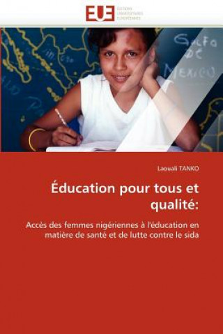 Livre ducation Pour Tous Et Qualit Laouali Tanko