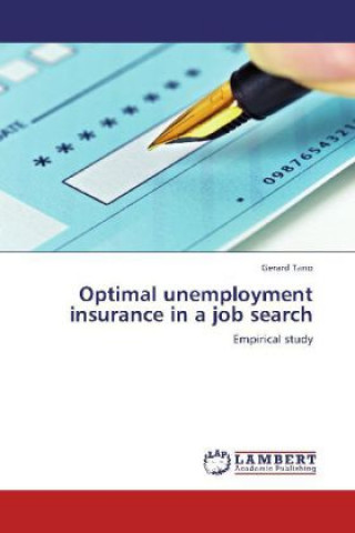Carte Optimal unemployment insurance in a job search Gerard Tano