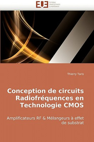 Livre Conception de circuits radiofrequences en technologie cmos Thierry Taris