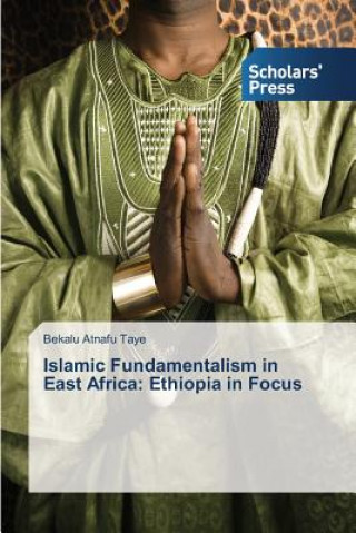 Carte Islamic Fundamentalism in East Africa Bekalu Atnafu Taye