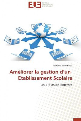 Book Am liorer La Gestion D Un Etablissement Scolaire Gérôme Tchombou