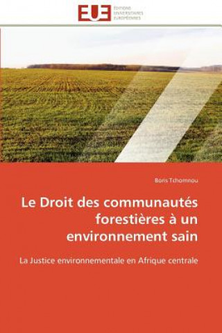 Carte Droit Des Communaut s Foresti res   Un Environnement Sain Boris Tchomnou