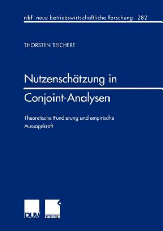 Kniha Nutzenschatzung in Conjoint-Analysen Thorsten Teichert