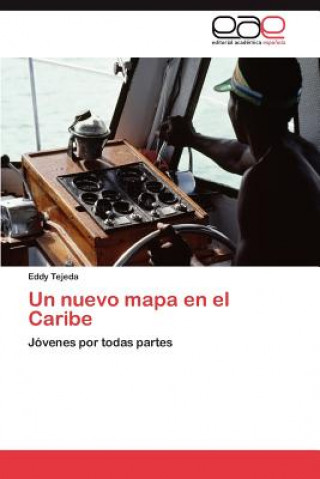 Livro Nuevo Mapa En El Caribe Eddy Tejeda