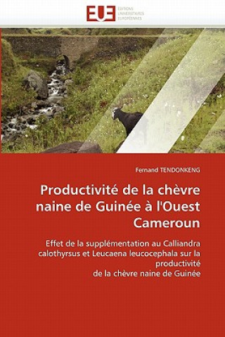 Carte Productivite de la chevre naine de guinee a l'ouest cameroun Tendonkeng-F
