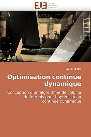 Kniha Optimisation Continue Dynamique Walid Tfaili