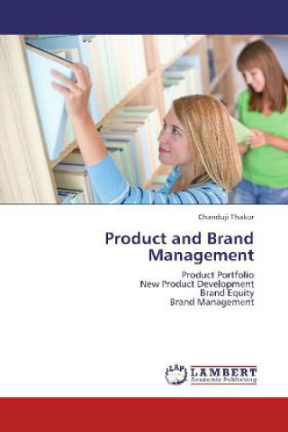 Книга Product and Brand Management Chanduji Thakor