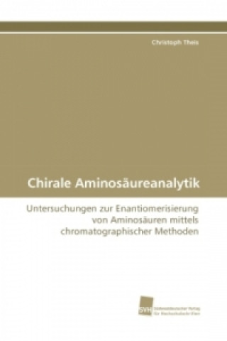 Carte Chirale Aminosäureanalytik Christoph Theis