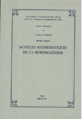 Книга Modèles mathématiques de la morphogénèse René Thom