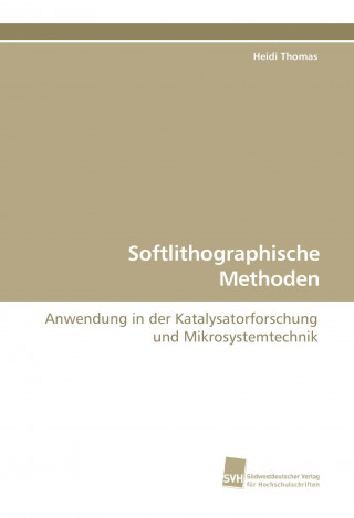 Buch Softlithographische Methoden Heidi Thomas