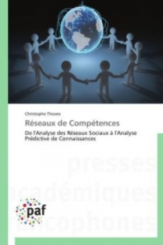 Kniha Réseaux de Compétences Christophe Thovex