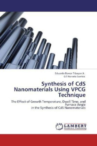 Livre Synthesis of CdS Nanomaterials Using VPCG Technique Eduardo Bawar Tibayan