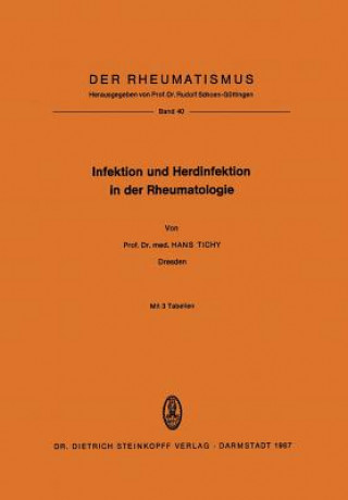 Knjiga Infektion und Herdinfektion in der Rheumatologie Hans Tichy