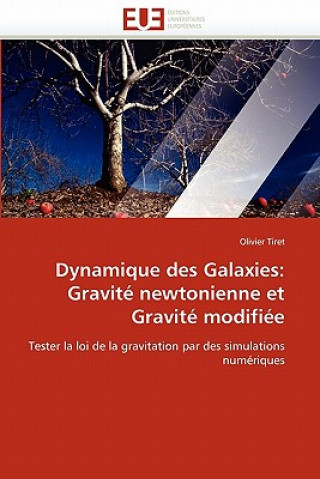 Kniha Dynamique Des Galaxies Olivier Tiret
