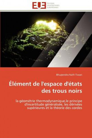 Könyv l ment de l'Espace d' tats Des Trous Noirs Tiwari-B