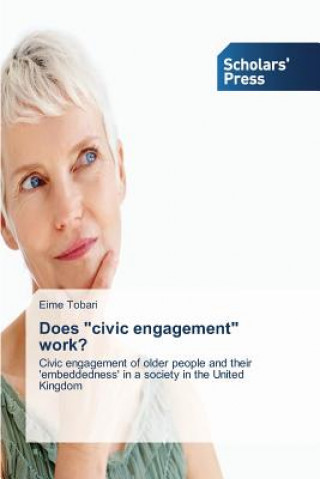 Buch Does Civic Engagement Work? Eime Tobari