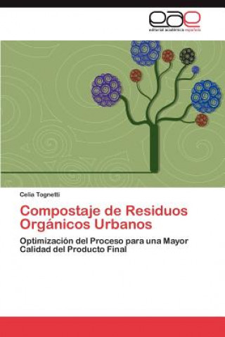 Kniha Compostaje de Residuos Organicos Urbanos Celia Tognetti