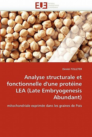 Buch Analyse structurale et fonctionnelle d'une proteine lea (late embryogenesis abundant) Dimitri Tolleter