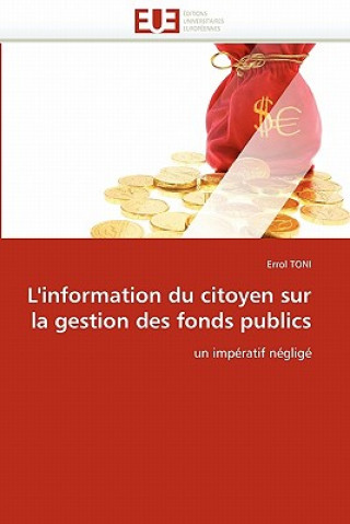 Könyv L''information Du Citoyen Sur La Gestion Des Fonds Publics Errol Toni