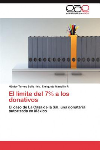 Книга Limite del 7% a Los Donativos Héctor Torres Solís