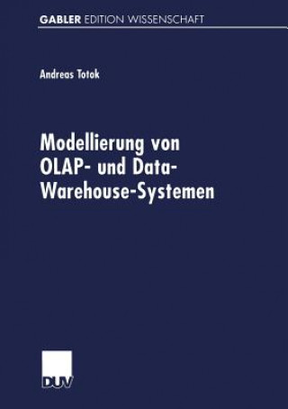 Buch Modellierung Von Olap- Und Data-Warehouse-Systemen Andreas Totok