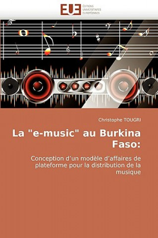 Carte La "e-Music" Au Burkina Faso Christophe Tougri