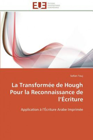 Carte Transform e de Hough Pour La Reconnaissance de L  criture Sofien Touj
