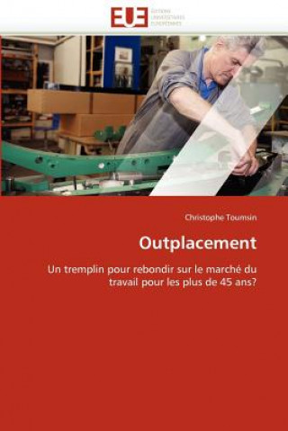 Kniha Outplacement Christophe Toumsin