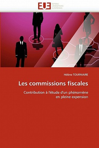 Buch Les Commissions Fiscales Tourniaire-H