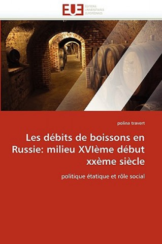 Book Les debits de boissons en russie Polina Travert
