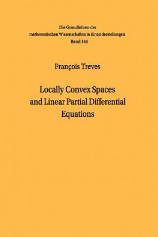 Carte Locally Convex Spaces and Linear Partial Differential Equations François Treves