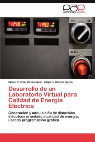 Carte Desarrollo de Un Laboratorio Virtual Para Calidad de Energia Electrica Edgar L Moreno Goytia
