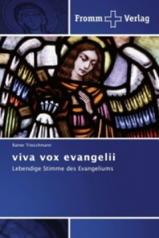 Libro viva vox evangelii Rainer Trieschmann