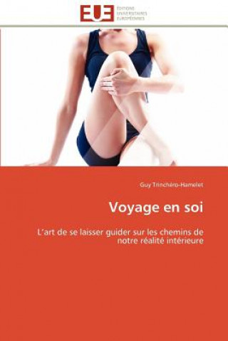 Buch Voyage En Soi Guy Trinchéro-Hamelet