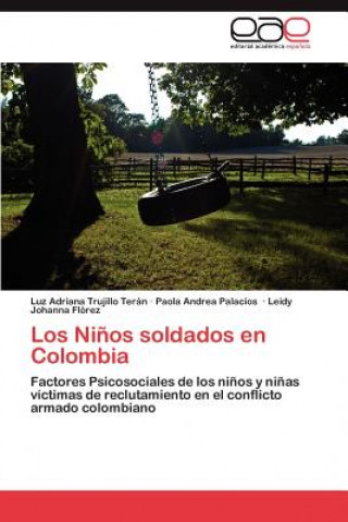 Carte Ninos soldados en Colombia Luz Adriana Trujillo Terán