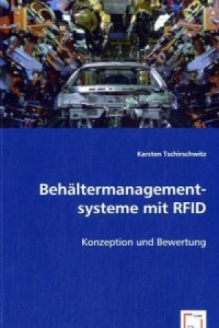 Kniha Behältermanagement-systeme mit RFID Karsten Tschirschwitz