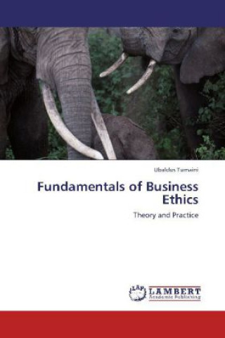 Книга Fundamentals of Business Ethics Ubaldus Tumaini
