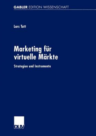 Buch Marketing fur Virtuelle Markte Lars Tutt