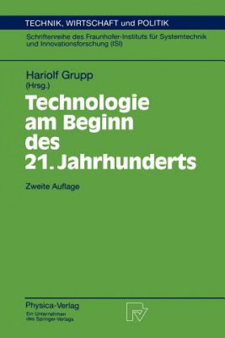 Kniha Technologie am Beginn Des 21. Jahrhunderts Hariolf Grupp