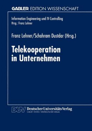 Kniha Telekooperation in Unternehmen Schahram Dustdar