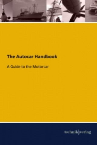 Kniha The Automobile Handbook Bureau of Engineering