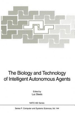 Buch Biology and Technology of Intelligent Autonomous Agents Luc Steels