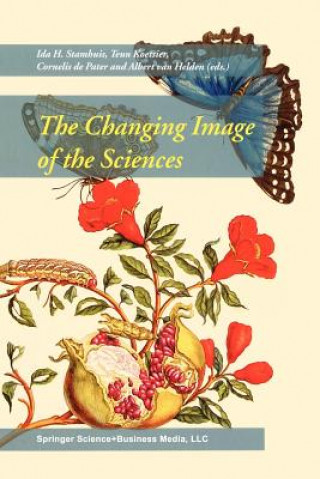 Kniha Changing Image of the Sciences Cornelis De Pater