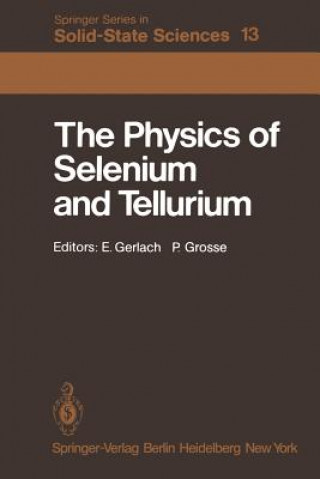 Kniha Physics of Selenium and Tellurium E. Gerlach