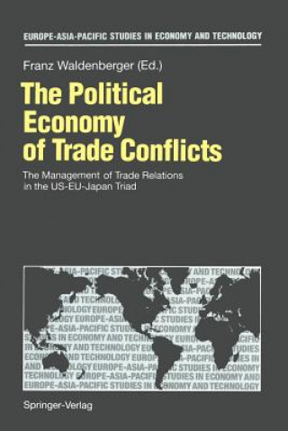 Buch Political Economy of Trade Conflicts Franz Waldenberger