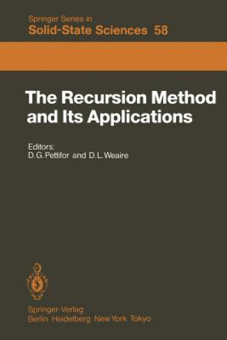 Carte Recursion Method and Its Applications D. G. Pettifor